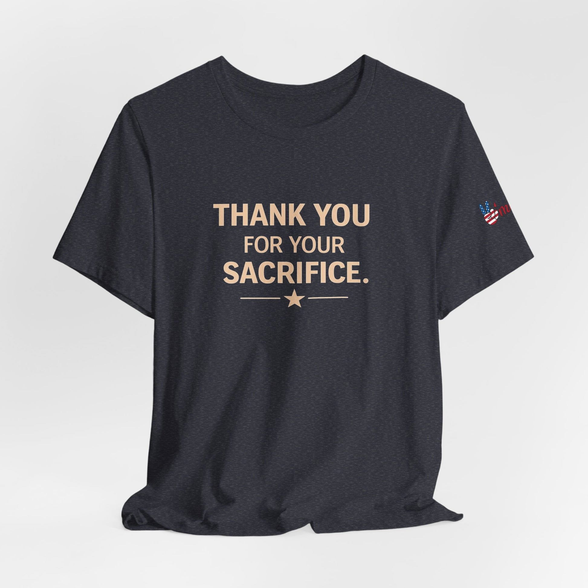 Veterans T-Shirt - Thank You for Your Sacrifice - Wear What You Stand For Products