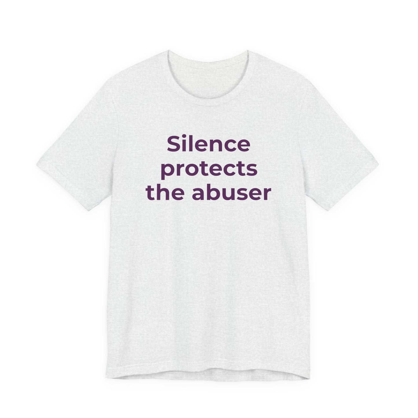 Domestic Violence Awareness T-Shirt - Silence Protects the Abuser - Wear What You Stand For Products