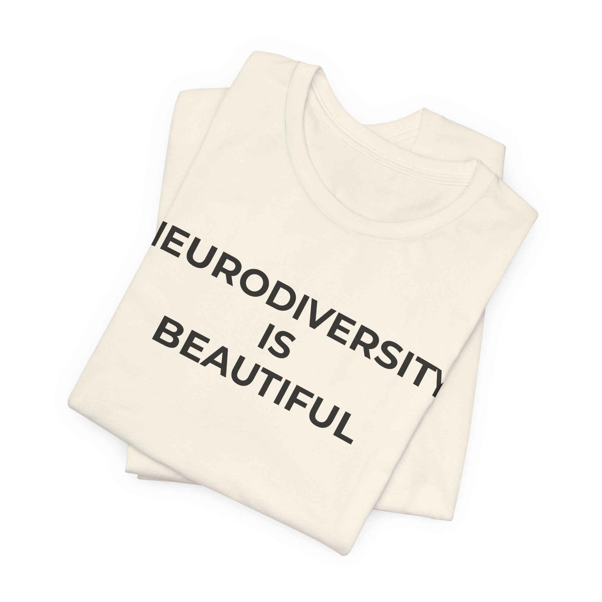 Neurodiversity is Beautiful Shirt | Autism Awareness Apparel