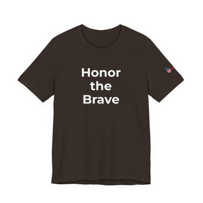 Veteran T-Shirt - Honor the Brave - Wear What You Stand For Products