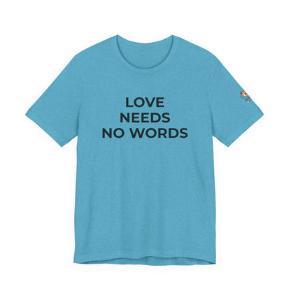 Love Needs No Words Autism Shirt | Autism Support Tee