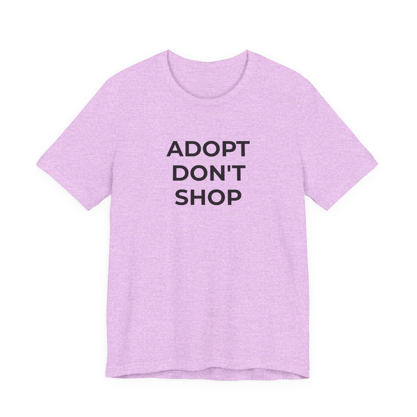 Pet Rescues T-Shirt Adopt Don't Shop - Wear What You Stand For Products