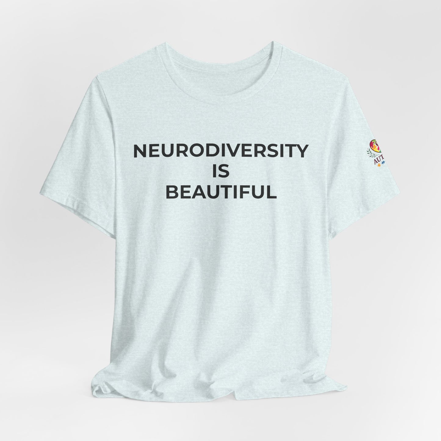Neurodiversity is Beautiful Shirt | Autism Awareness Apparel - Wear What You Stand For Products