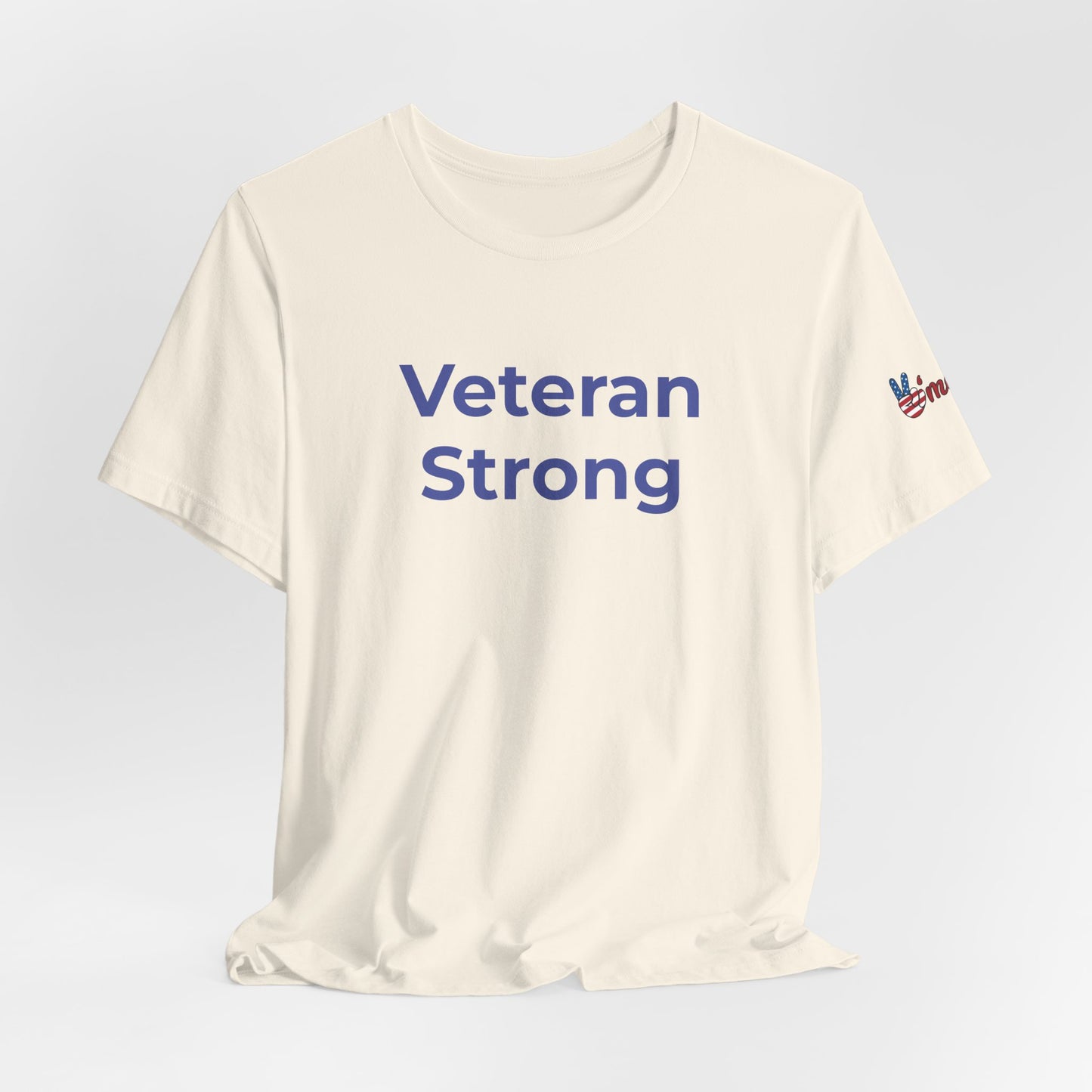 Veteran T-Shirt - Veteran Strong - Wear What You Stand For Products