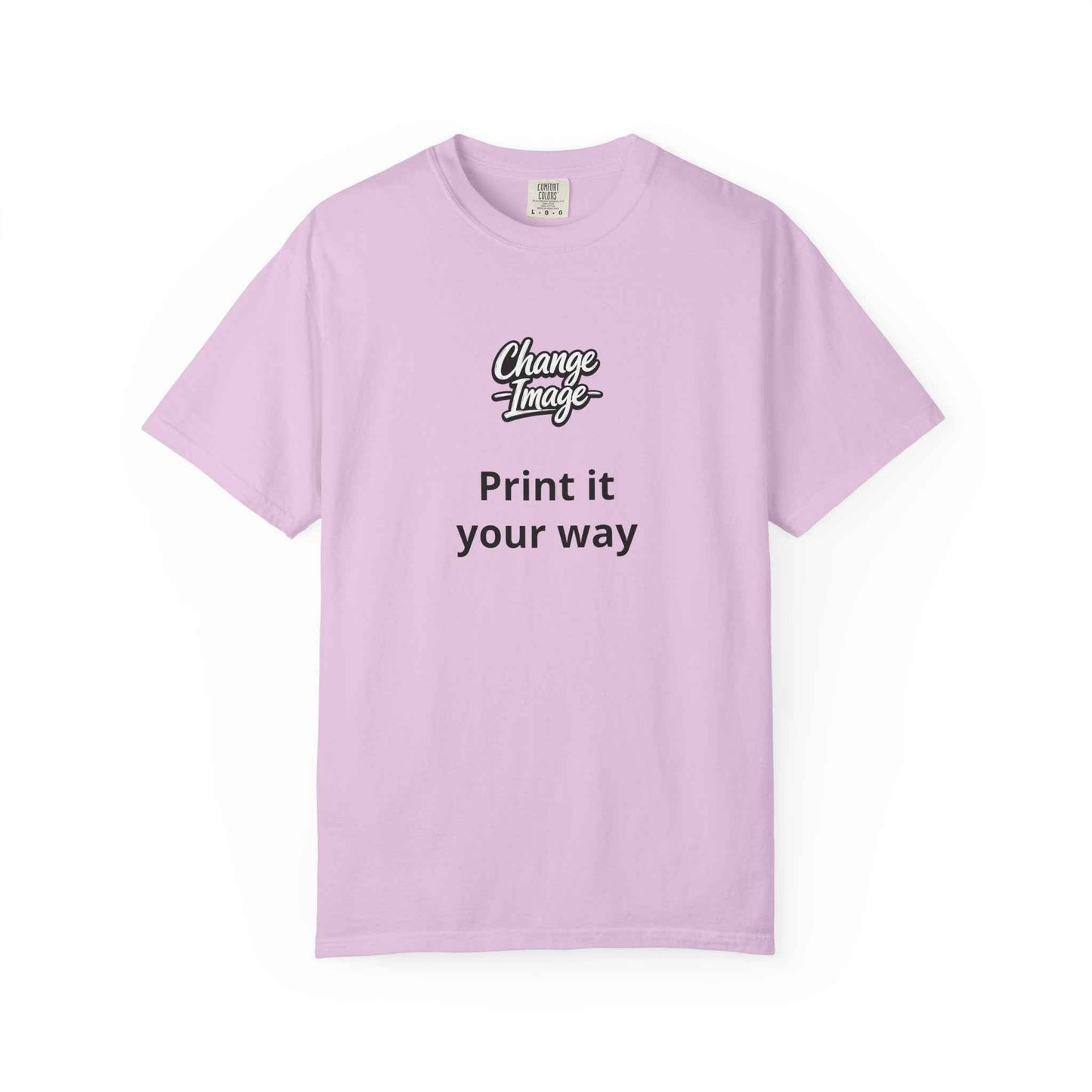 Custom Design  'Print it your way T-Shirt