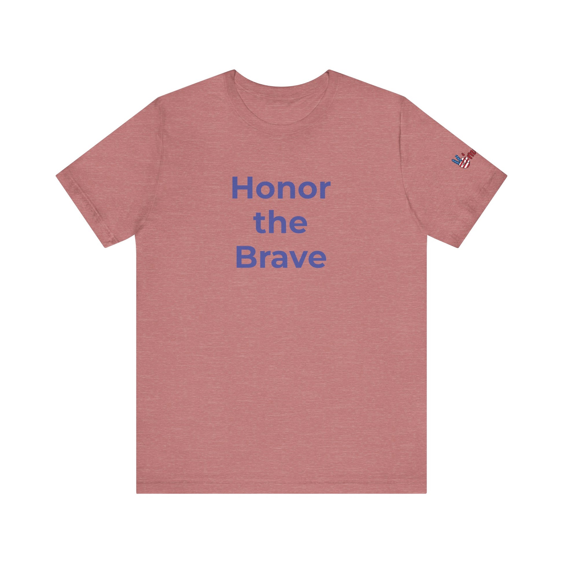 Veteran T-Shirt - Honor the Brave - Wear What You Stand For Products