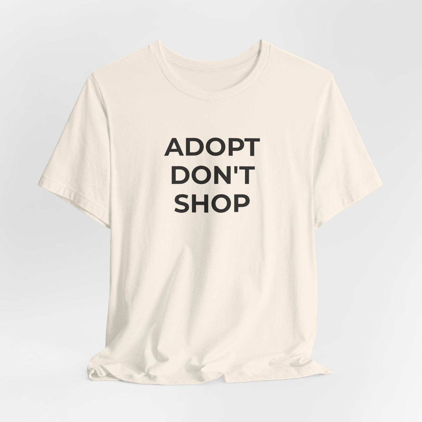 Pet Rescues T-Shirt Adopt Don't Shop - Wear What You Stand For Products