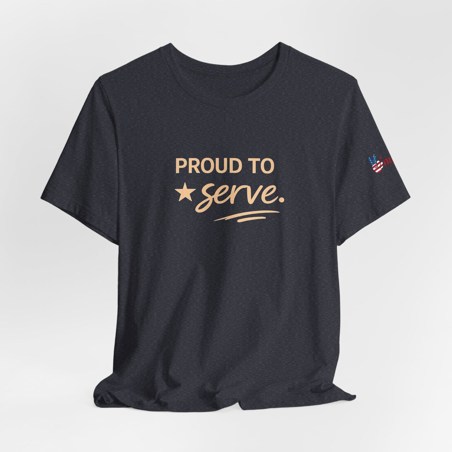 Veterans T-Shirt - Proud to Serve - Wear What You Stand For Products