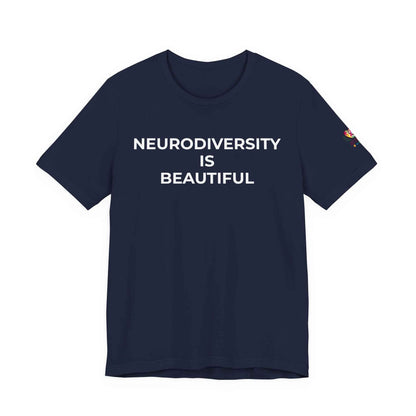 Neurodiversity is Beautiful Shirt | Autism Awareness Apparel