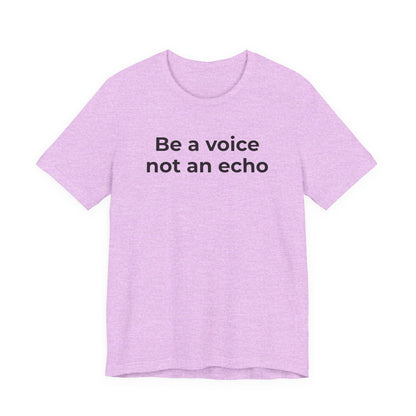 Anti-Bullying Voice - Be a Voice Not an Echo - Wear What You Stand For Products