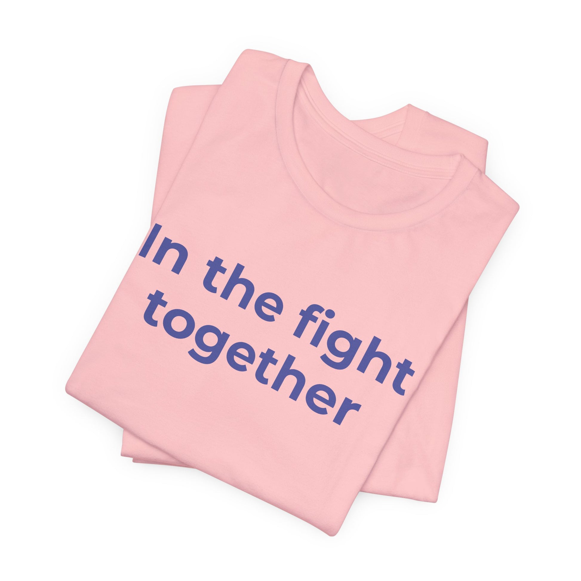 Cancer T-Shirt In the Fight Together - Wear What You Stand For Products