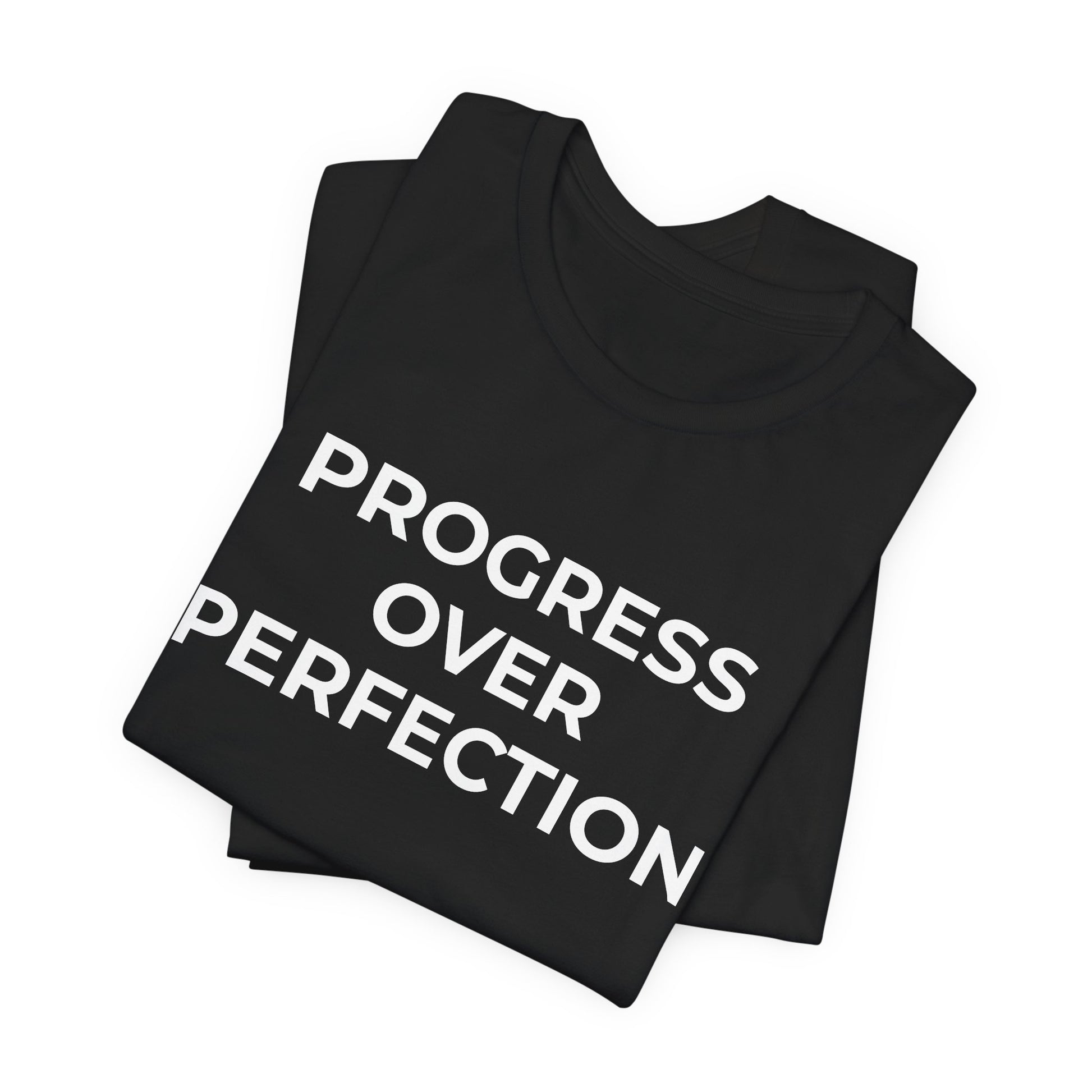 Addiction T-Shirt - Progress over Perfection - Wear What You Stand For Products