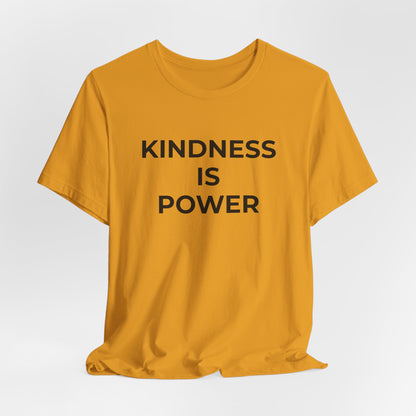Anti-Bullying T-Shirt - Kindness is Power - Wear What You Stand For Products