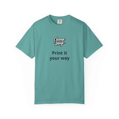Custom Design  'Print it your way T-Shirt