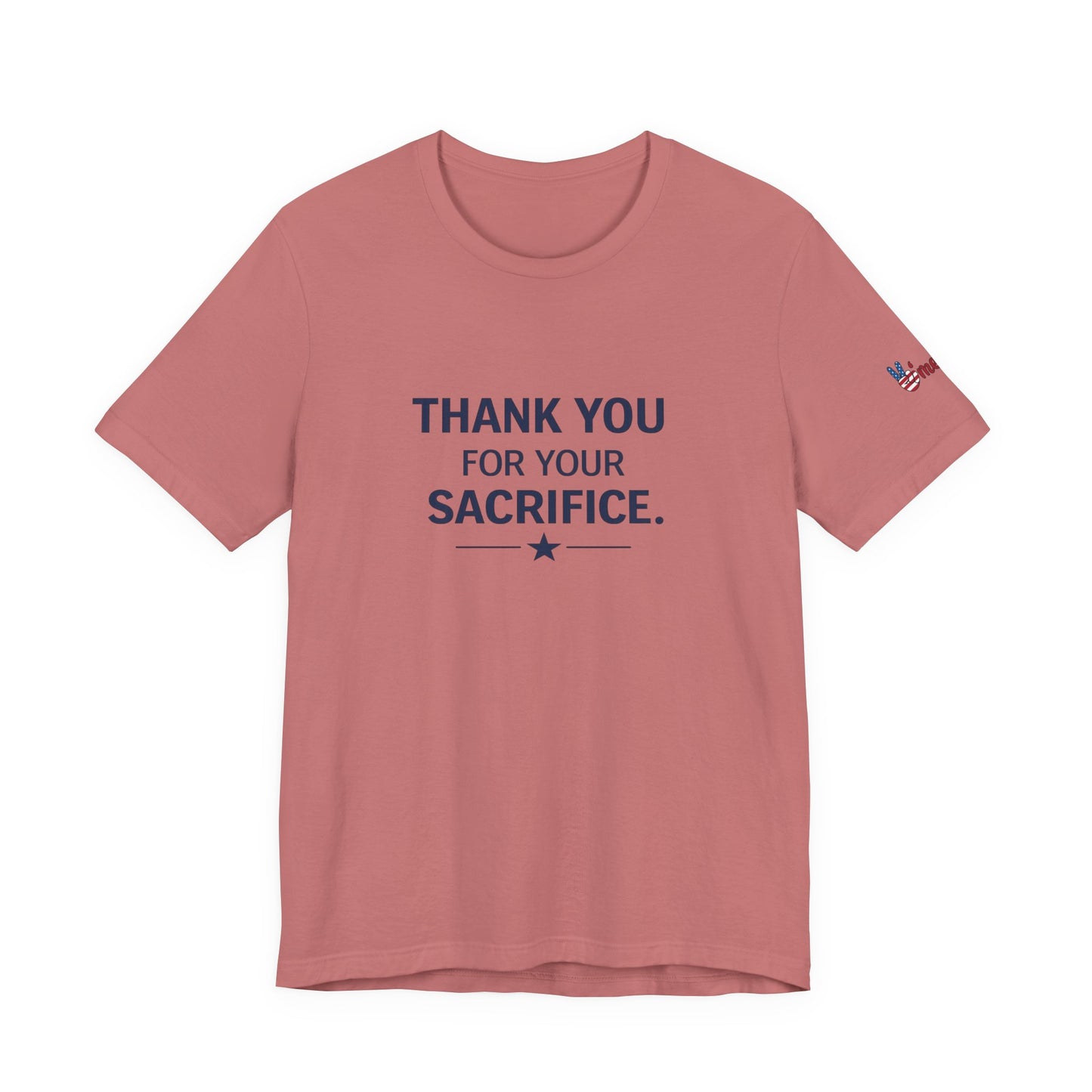 Veterans T-Shirt - Thank You for Your Sacrifice - Wear What You Stand For Products