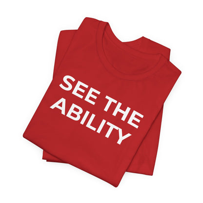 See The Ability Autism Shirt | Autism Awareness Apparel - Wear What You Stand For Products