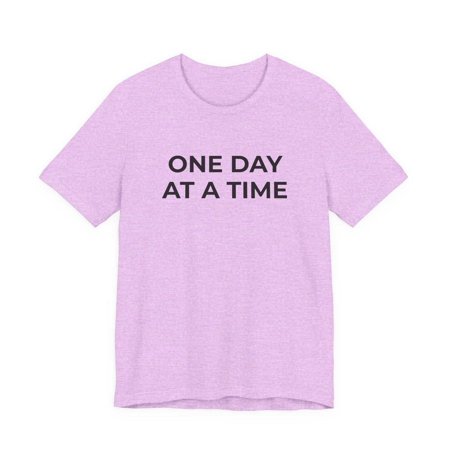 Addiction T-Shirt - One Day at a Time (Second Edition) - Wear What You Stand For Products