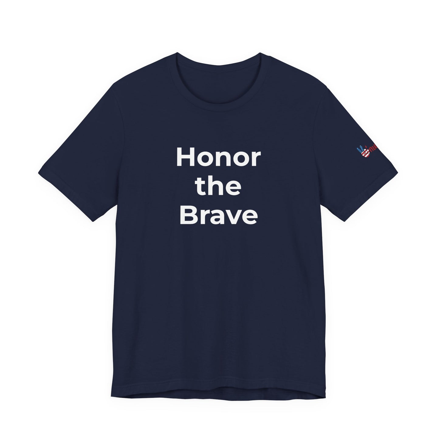 Veteran T-Shirt - Honor the Brave - Wear What You Stand For Products