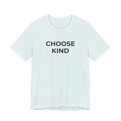 Anti-Bullying T-Shirt - Choose Kind - Wear What You Stand For Products