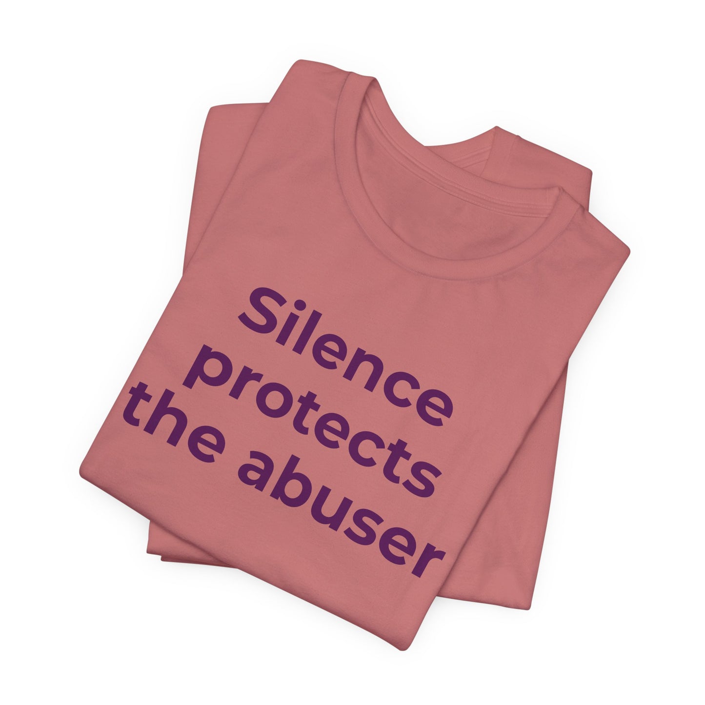 Domestic Violence Awareness T-Shirt - Silence Protects the Abuser - Wear What You Stand For Products
