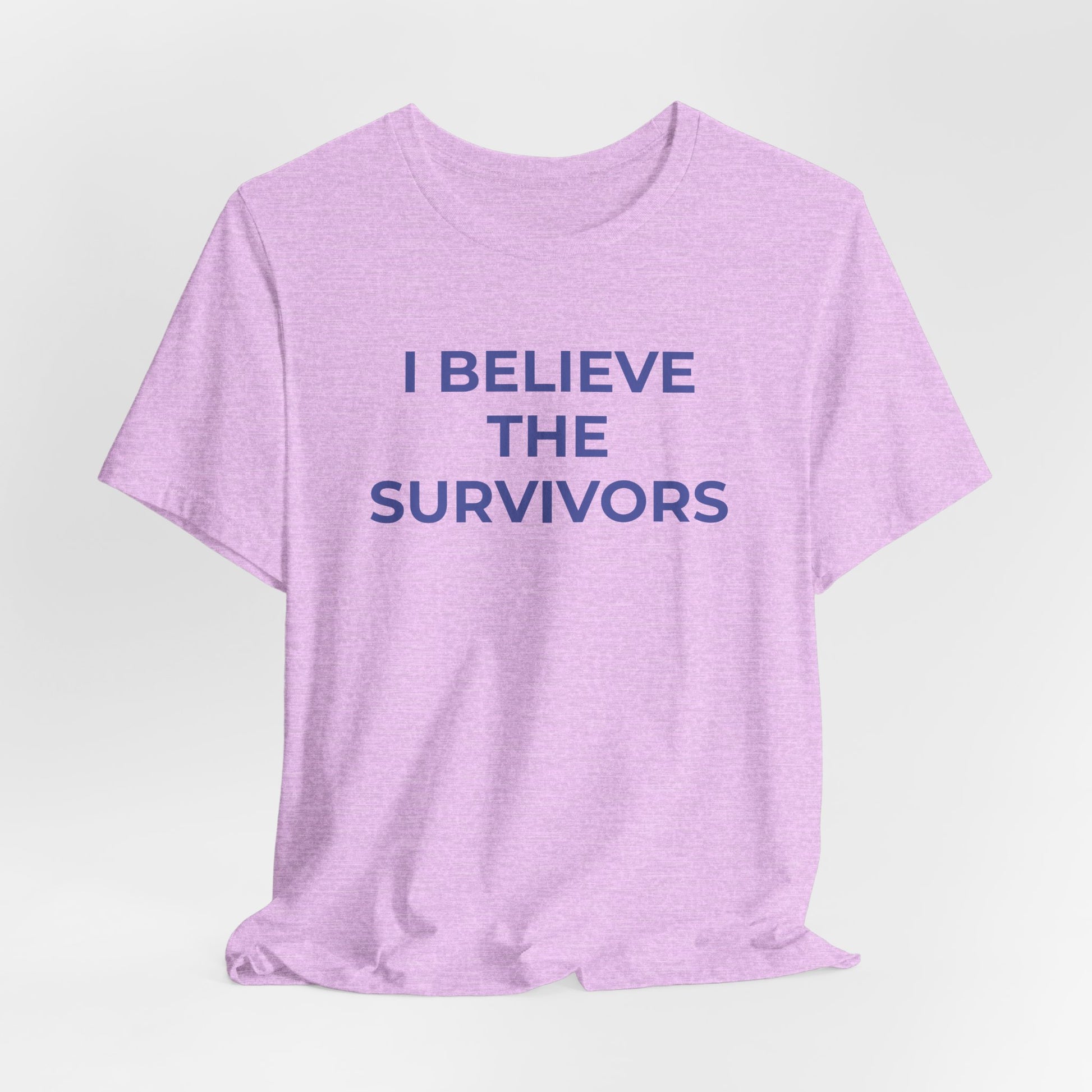Domestic Violence T-Shirt - I Believe the Survivors - Wear What You Stand For Products