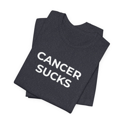 Cancer Awareness - Cancer Sucks T-Shirt - Wear What You Stand For Products