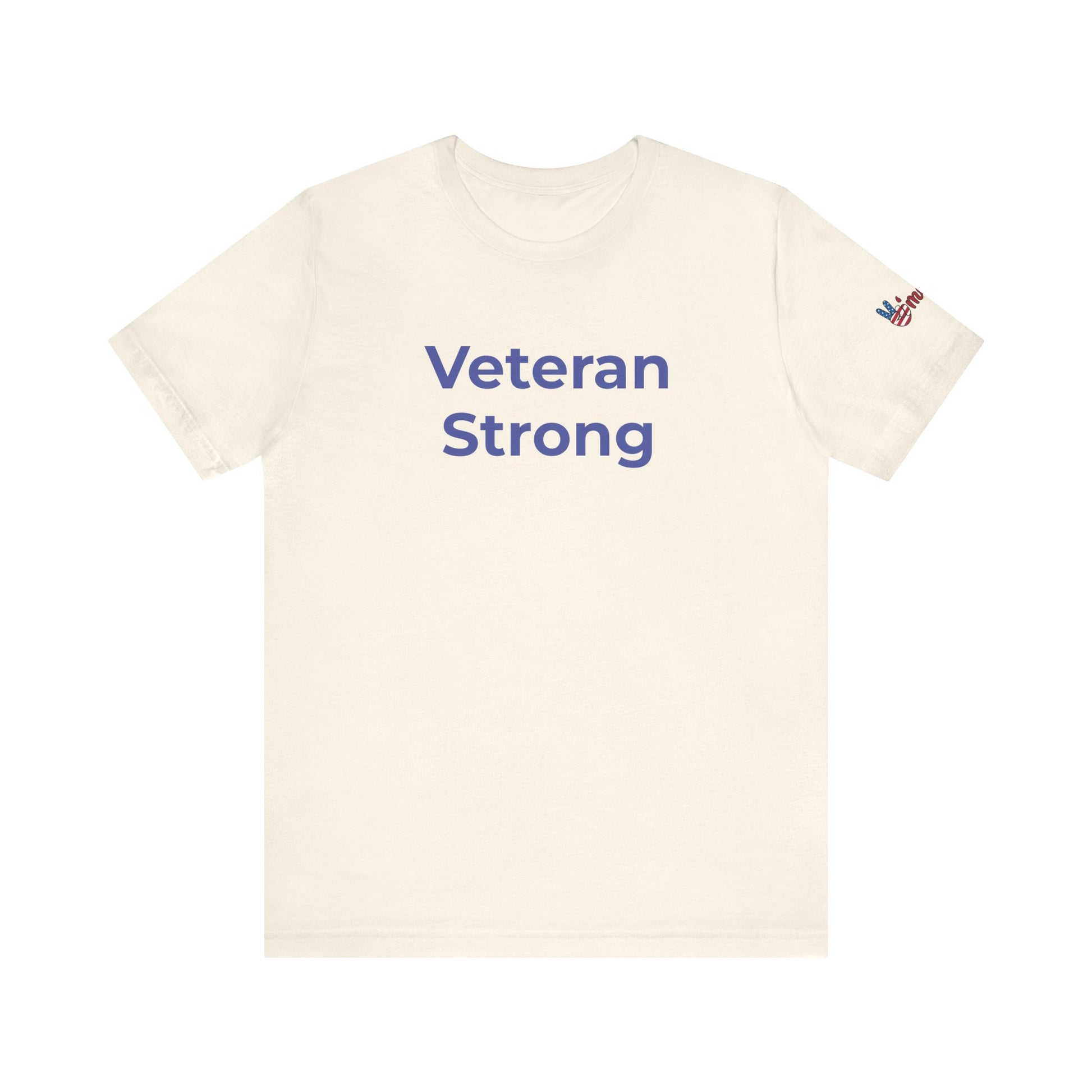 Veteran T-Shirt - Veteran Strong - Wear What You Stand For Products