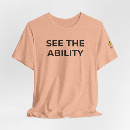 See The Ability Autism Shirt | Autism Awareness Apparel - Wear What You Stand For Products