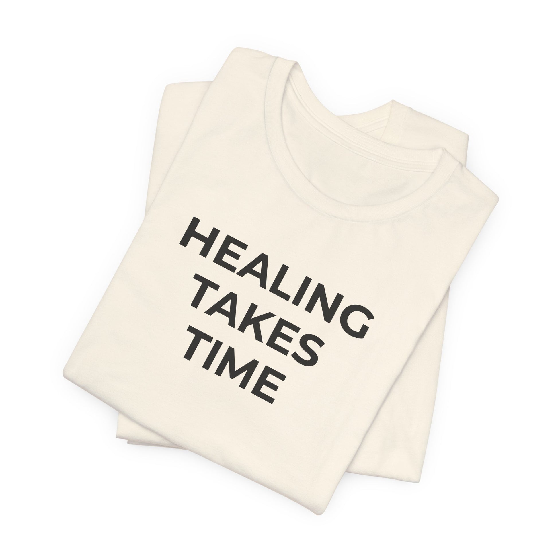 Grief and Loss T-Shirt - Healing Takes Time - Wear What You Stand For Products