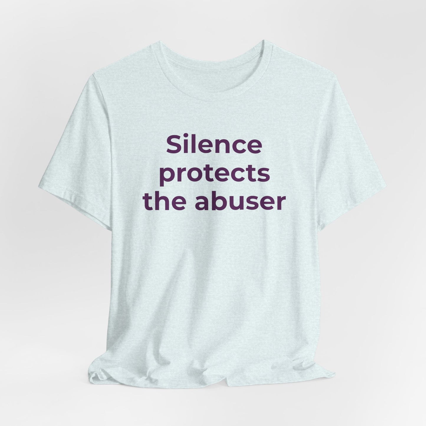 Domestic Violence Awareness T-Shirt - Silence Protects the Abuser - Wear What You Stand For Products