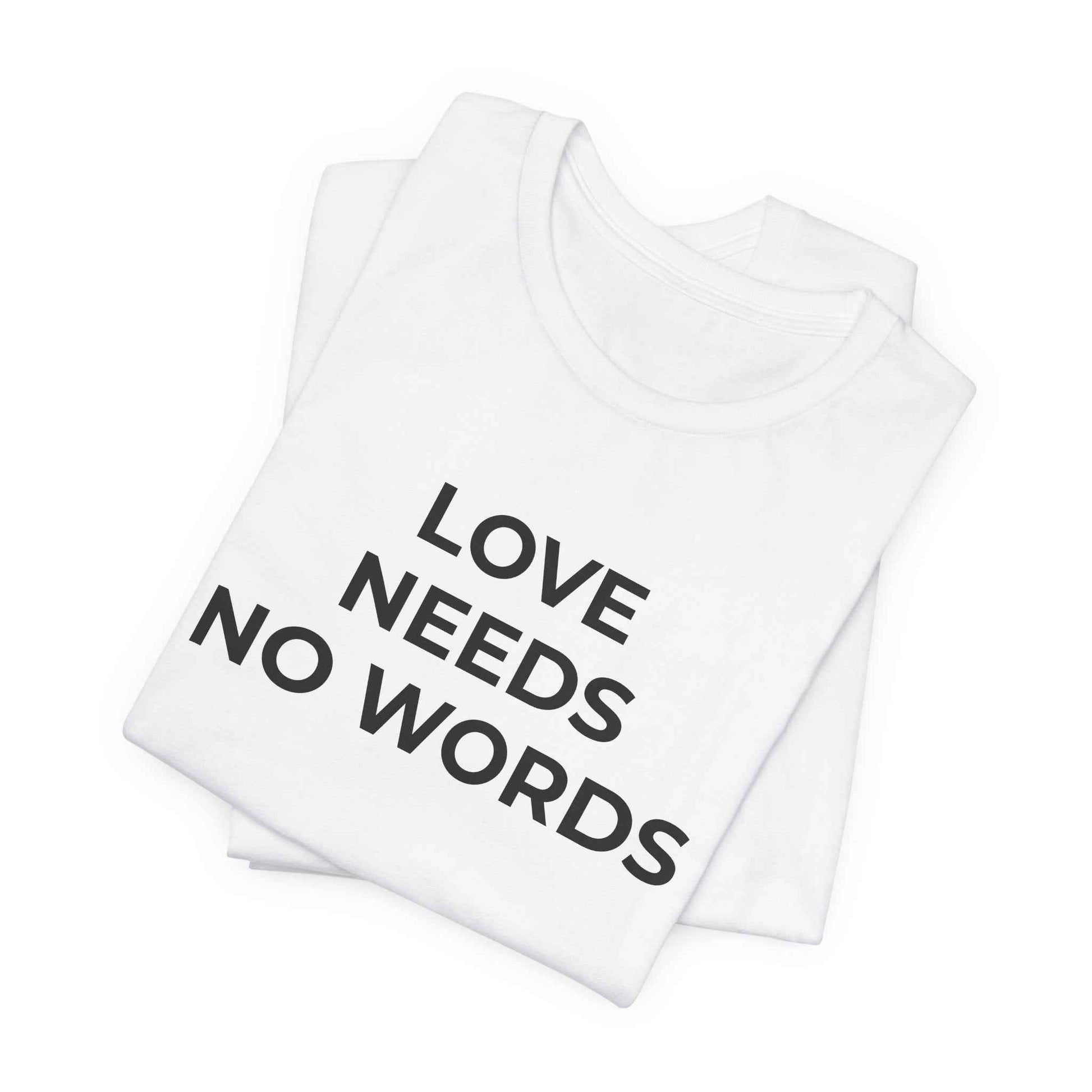 Love Needs No Words Autism Shirt | Autism Support Tee