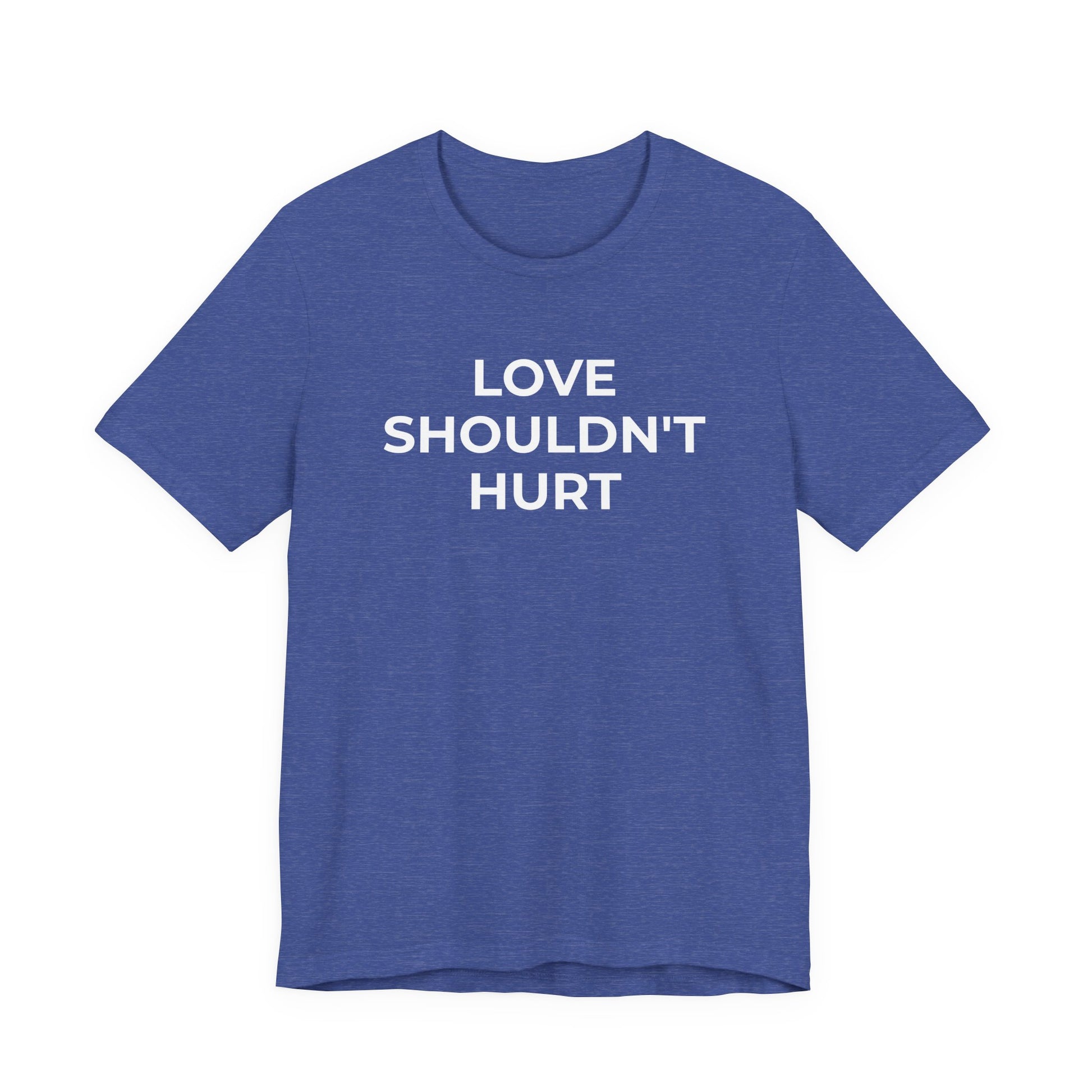 Domestic Violence T-Shirt Love Shouldn't Hurt - Wear What You Stand For Products