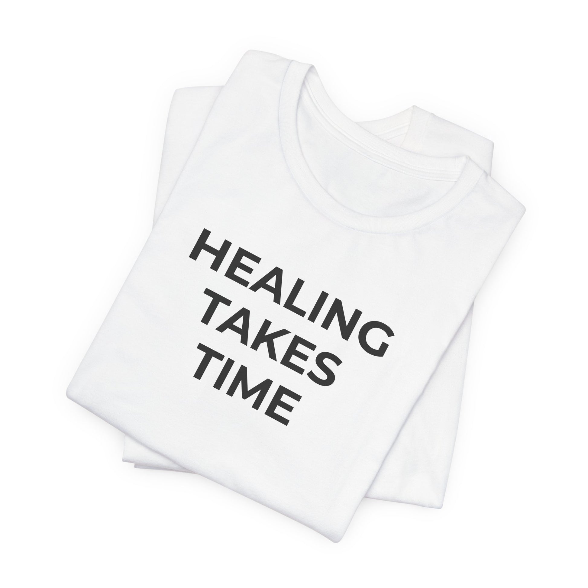 Grief and Loss T-Shirt - Healing Takes Time - Wear What You Stand For Products