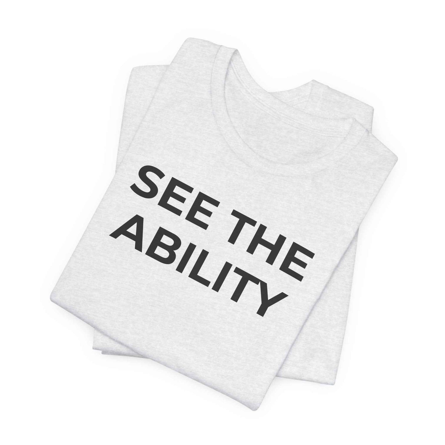 See The Ability Autism Shirt | Autism Awareness Apparel