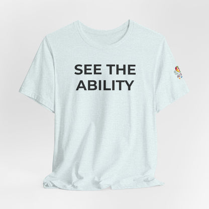 See The Ability Autism Shirt | Autism Awareness Apparel - Wear What You Stand For Products
