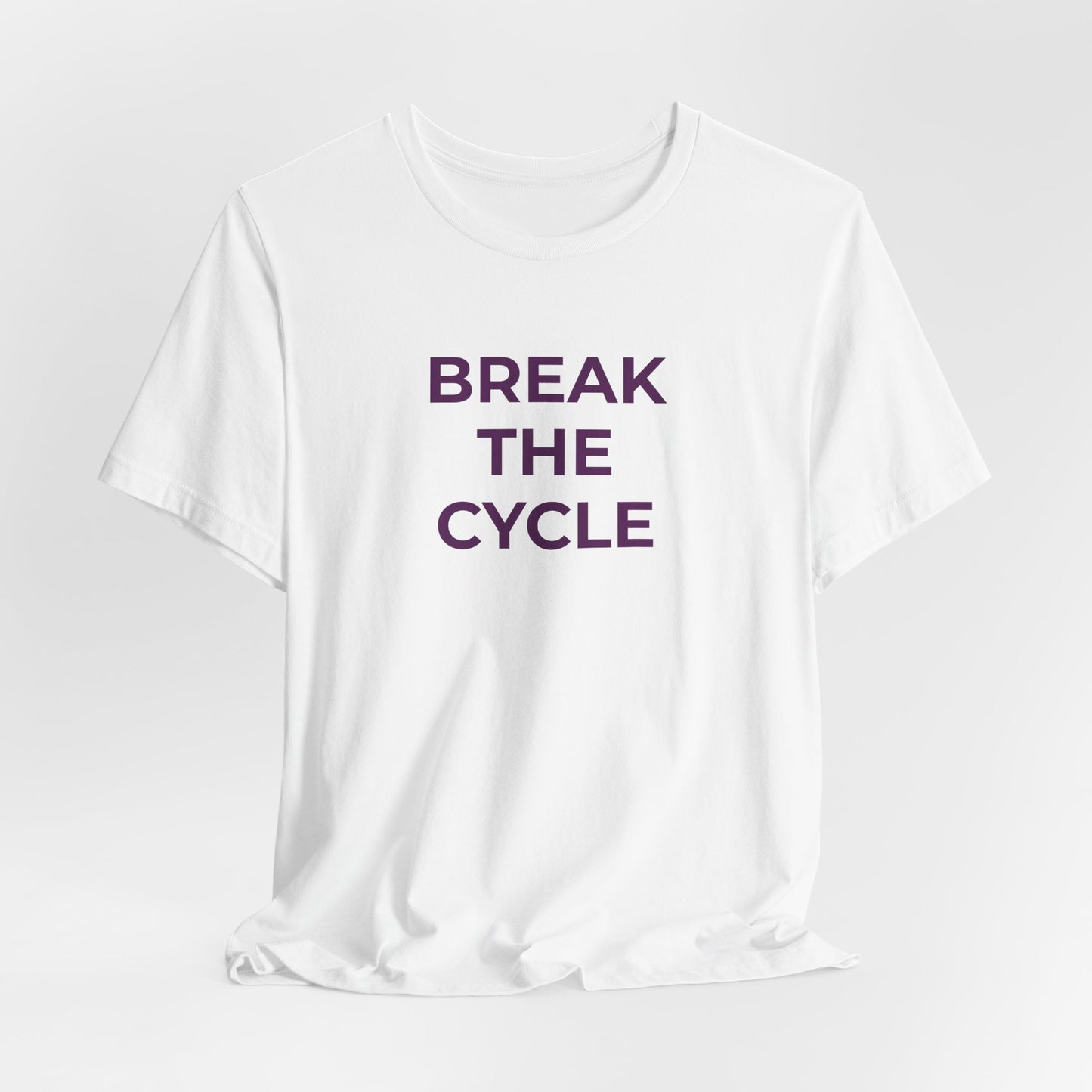 Domestic Violence T-Shirt Break the Cycle - Wear What You Stand For Products