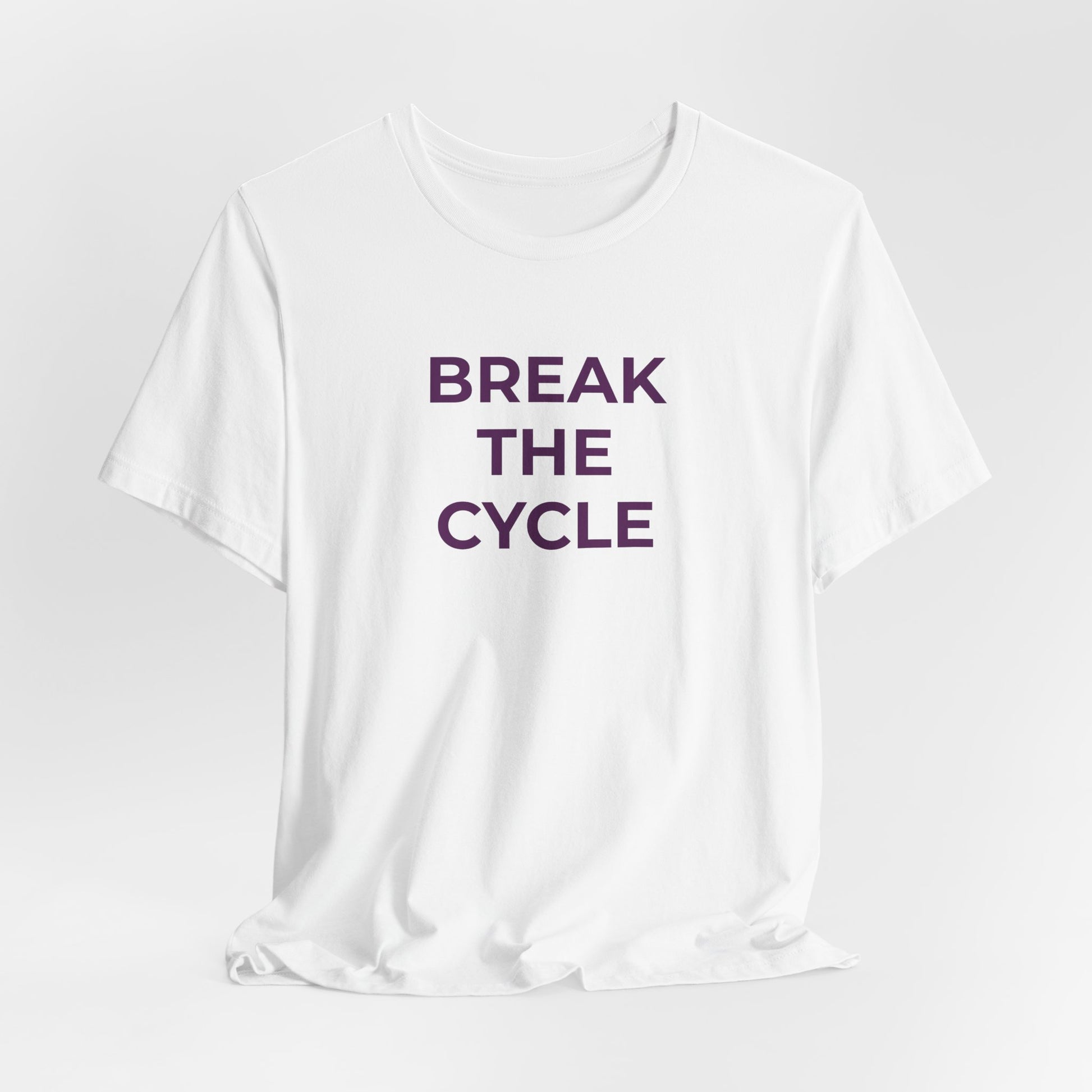Domestic Violence T-Shirt Break the Cycle - Wear What You Stand For Products