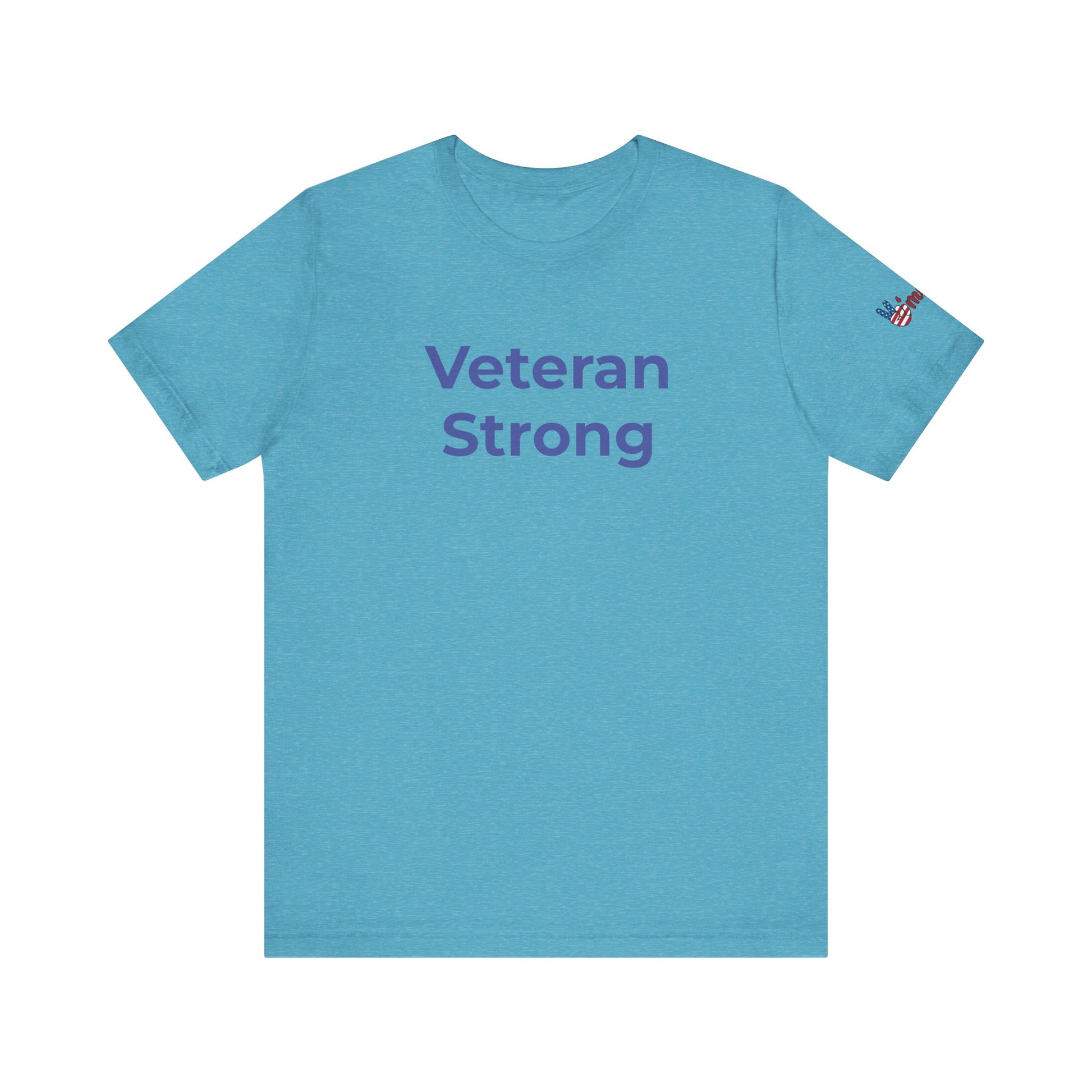 Veteran T-Shirt - Veteran Strong - Wear What You Stand For Products