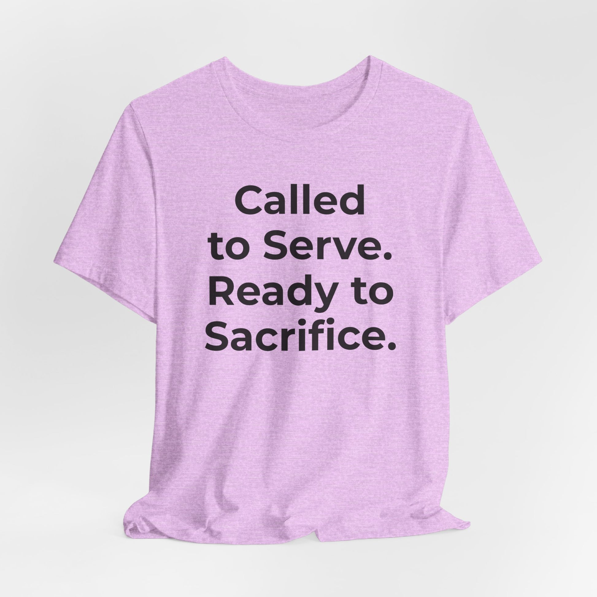 First Responders T-Shirt - Called to Serve. Ready to Sacrifice - Wear What You Stand For Products