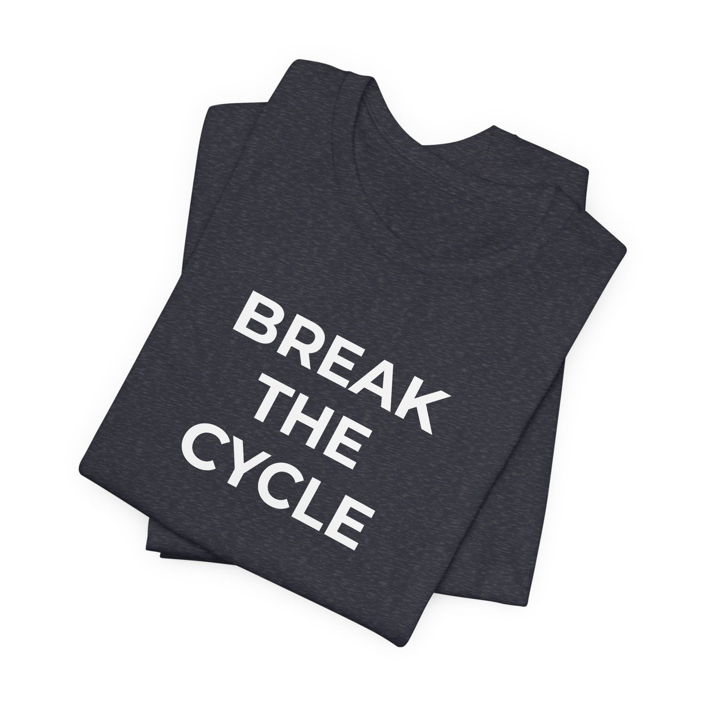 Domestic Violence T-Shirt Break the Cycle - Wear What You Stand For Products