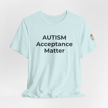 "Autism T-Shirt Acceptance Matters Shirt Support the Spectrum - Wear What You Stand For Products"