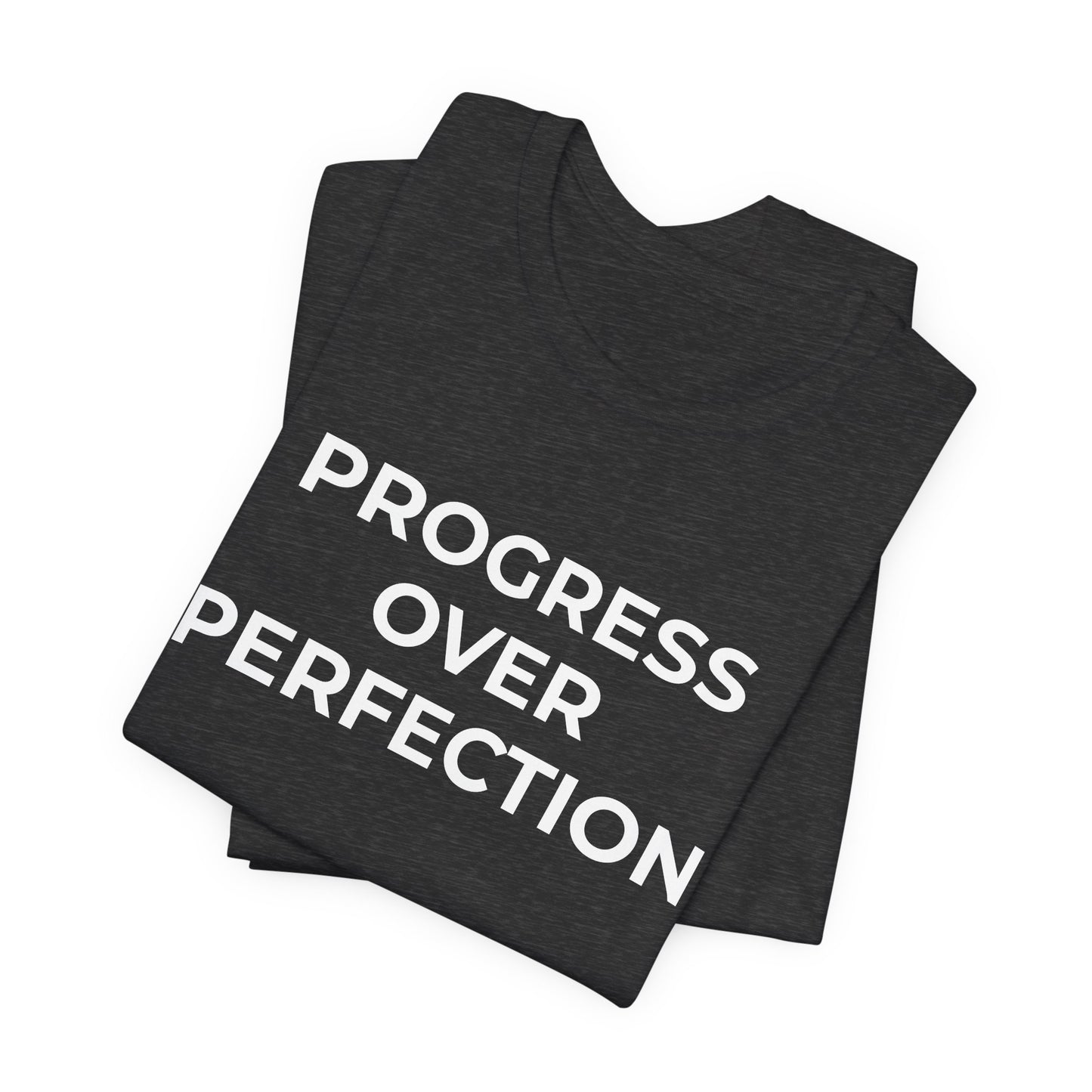 Addiction T-Shirt - Progress over Perfection - Wear What You Stand For Products