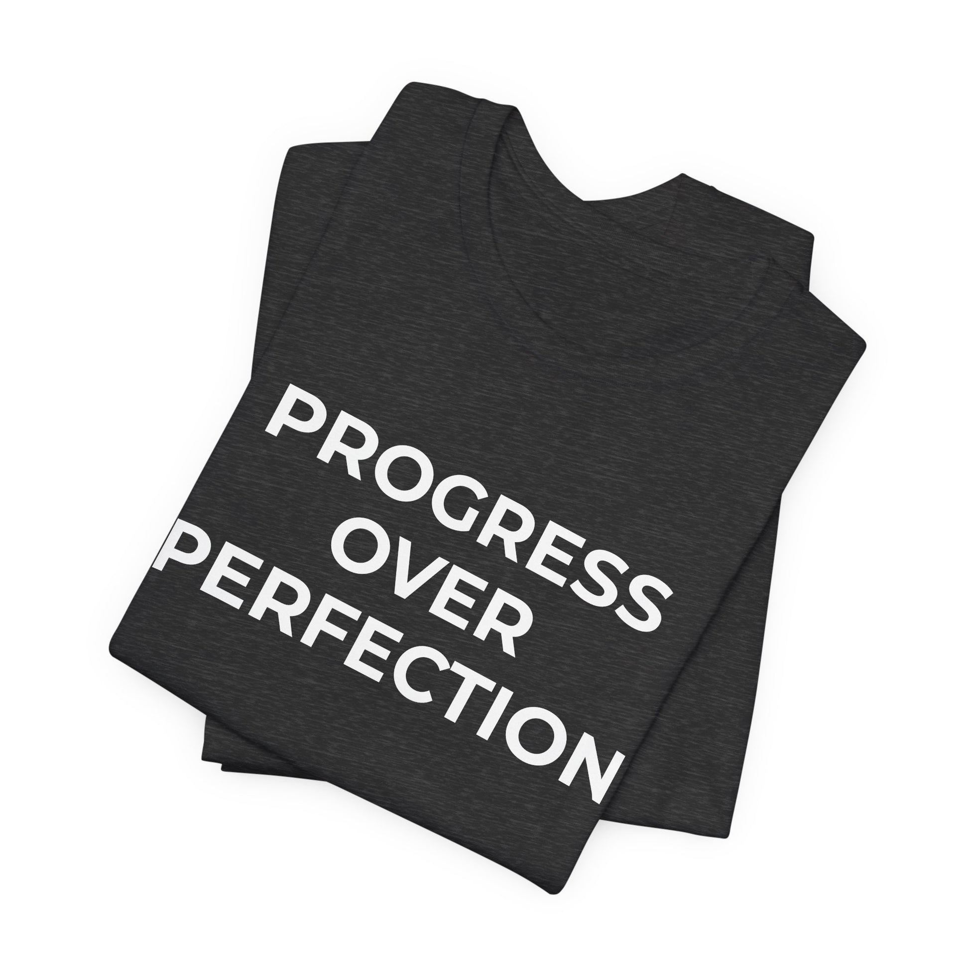 Addiction T-Shirt - Progress over Perfection - Wear What You Stand For Products
