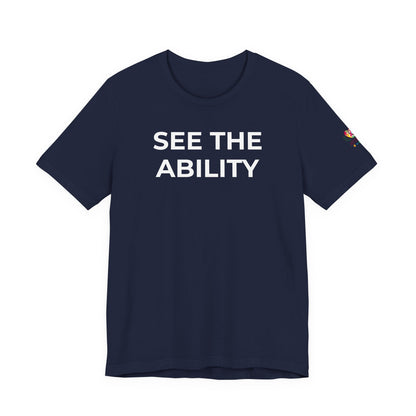 See The Ability Autism Shirt | Autism Awareness Apparel - Wear What You Stand For Products