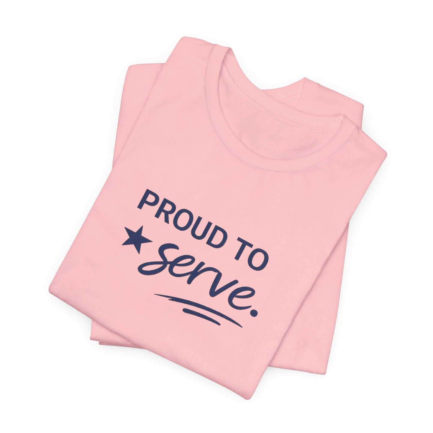 Veterans T-Shirt - Proud to Serve - Wear What You Stand For Products