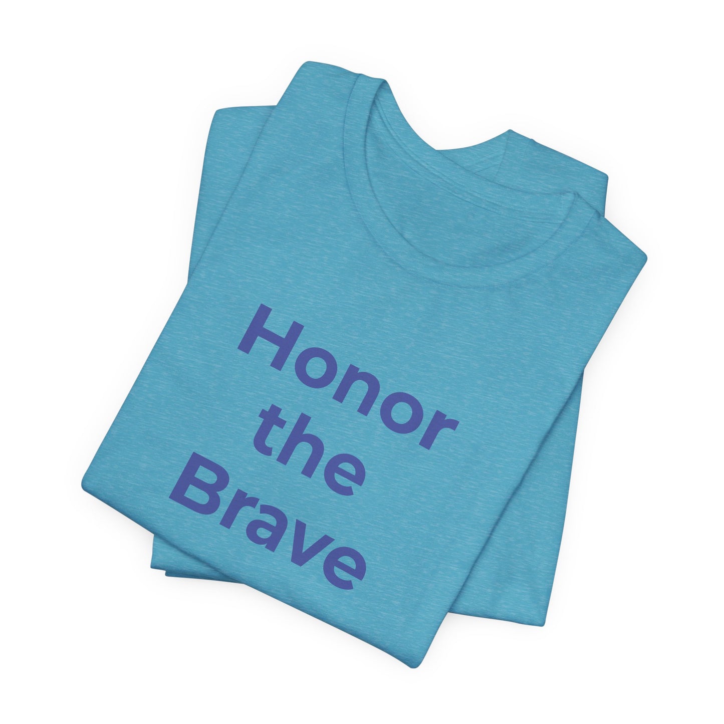 Veteran T-Shirt - Honor the Brave - Wear What You Stand For Products
