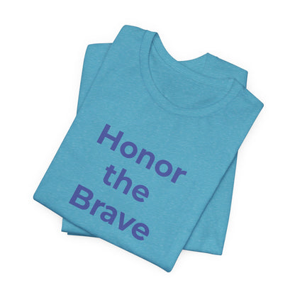 Veteran T-Shirt - Honor the Brave - Wear What You Stand For Products