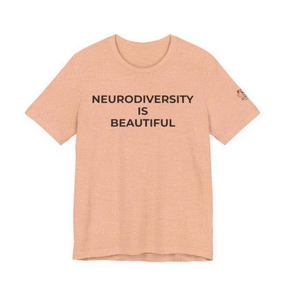 Neurodiversity is Beautiful Shirt | Autism Awareness Apparel