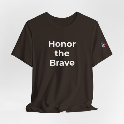 Veteran T-Shirt - Honor the Brave - Wear What You Stand For Products