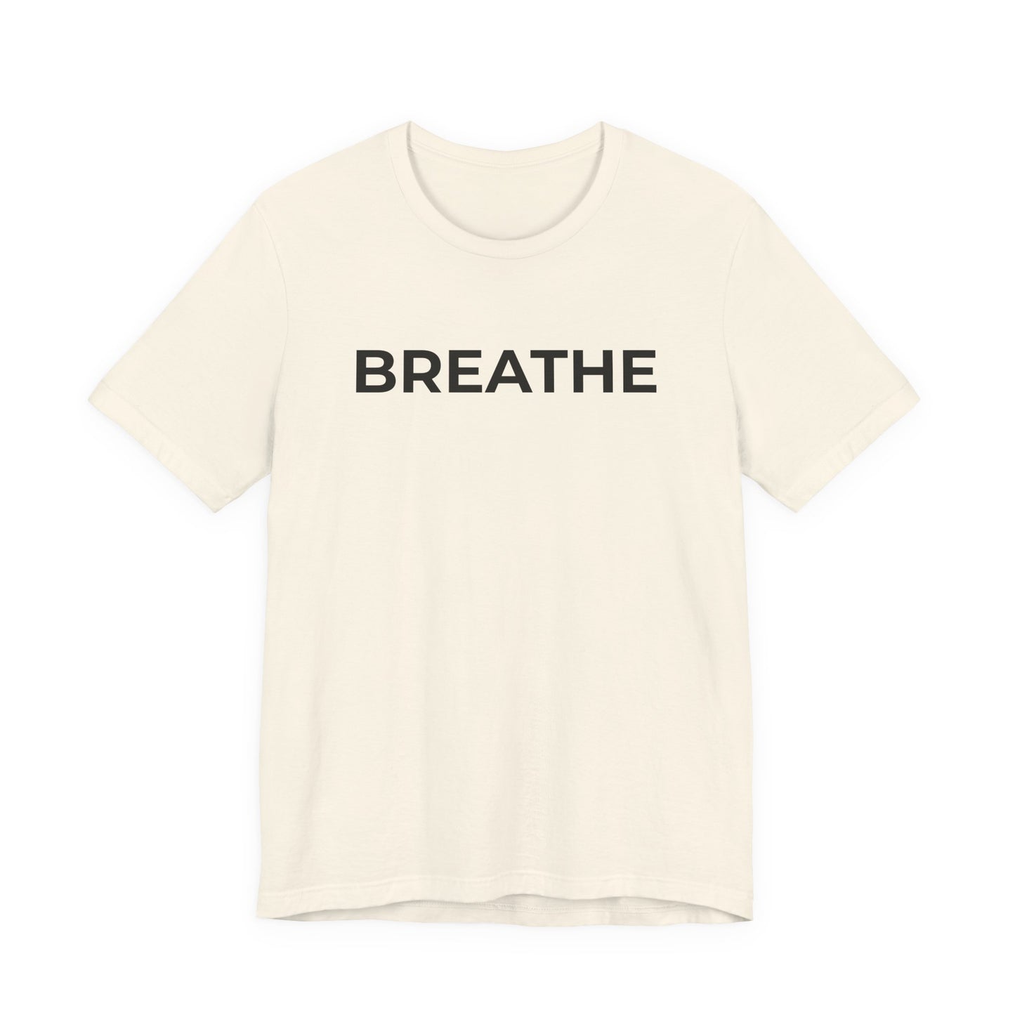 Mental Health T-Shirt - Breathe - Wear What You Stand For Products